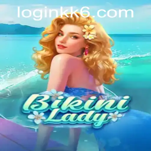 BikiniLady: Unveiling the Exciting New Adventure