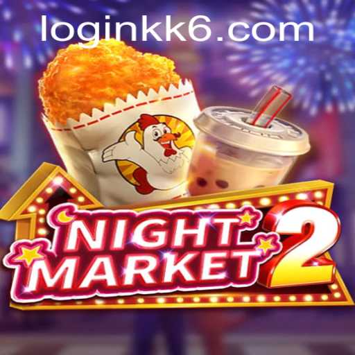 Discover the Thrills of NightMarket2: A Detailed Guide to the Game